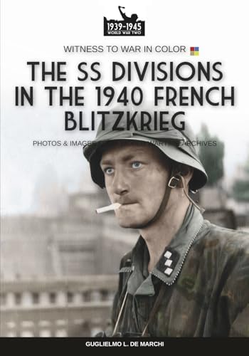 SS: Hell on the Eastern Front: The Waffen-SS War in Russia 1941