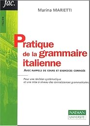 Pratique de la grammaire italienne