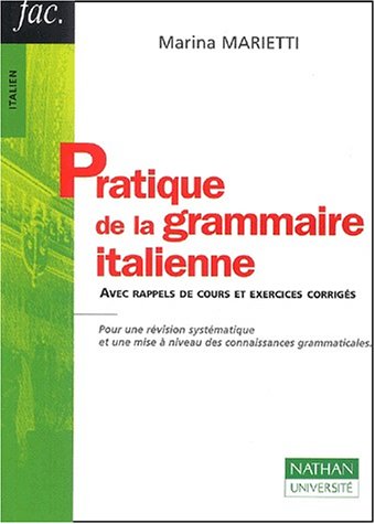 Pratique de la grammaire italienne