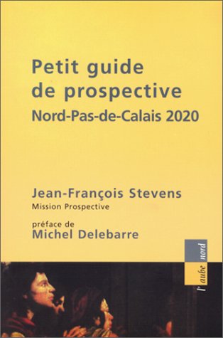 couverture de : Petit guide de prospective