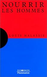 Nourrir les hommes
