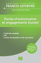 Pactes d'actionnaires et engagements Dutreil