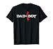 God of Boy - Dad Video Game Tshirt Fathers Day Edition