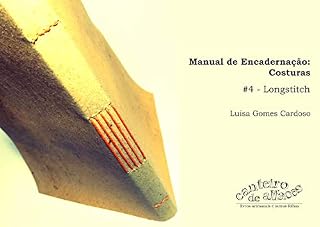 Livro Manual de Encadernação: Costuras: #4 - Longstitch