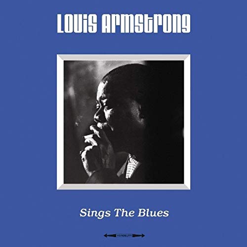 Album Art for Sings The Blues by Louis Armstrong