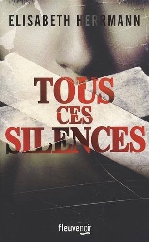Tous ces silences