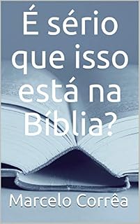 Livro É sério que isso está na Bíblia?