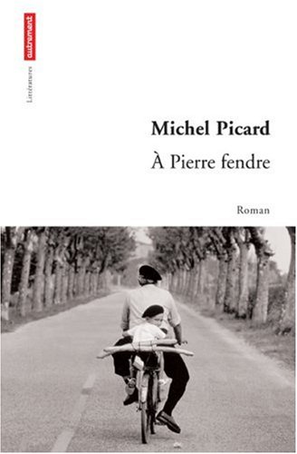 À Pierre fendre
