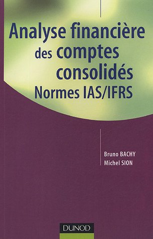 Analyse financière des comptes consolidés, normes IAS-IFRS