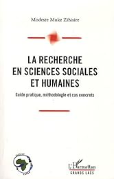 La  recherche en sciences sociales et humaines