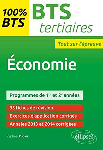 BTS tertiaires : Economie by Raphaël Didier