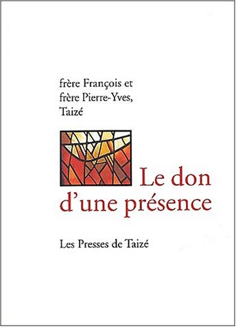 Le  don d'une présence