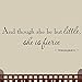and Though She Be But Little She is Fierce Nursery Wall Decals Room Decor Shakespeare