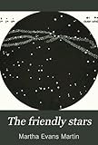 The Friendly Stars