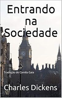 Livro Entrando na Sociedade: Tradução de Camila Gaia