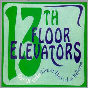 13th Floor Elevators - Out of Order - Zortam Music