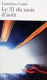 Le  31 du mois d'août