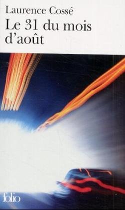 Le  31 du mois d'août