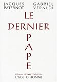 Le dernier pape: Roman (French Edition) by 