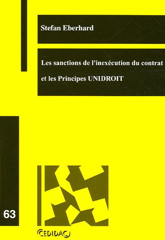 Les  sanctions de l'inexécution du contrat et les principes UNIDROIT