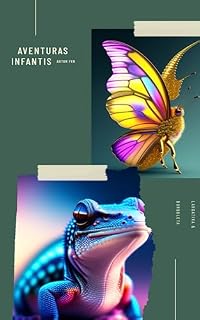 Livro A largatixa e borboleta: largatixa e borboleta