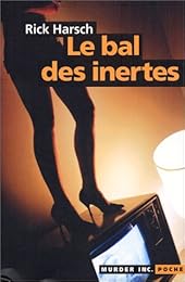 Le  bal des inertes