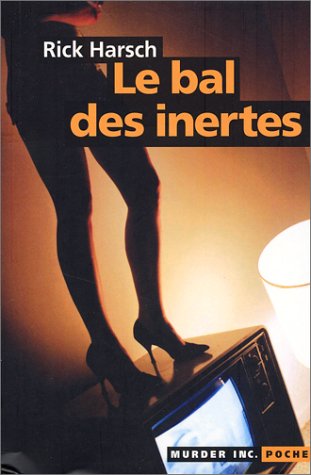 Le  bal des inertes