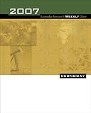 Econoday Investor's Weekly Diary 2007