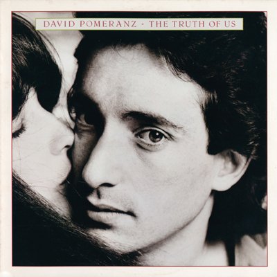 David Pomeranz - Truth Of Us (Mini Lp Sleeve) - Zortam Music