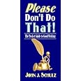 Please Don't Do That!: The Pocket Guide to Good Writing
