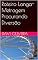 Livro Roteiro Longa-Metragem Procurando Diversão