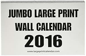 Amazon.com : Huge - Jumbo Large Print 2016 Wall Calendar - January 2016 ...