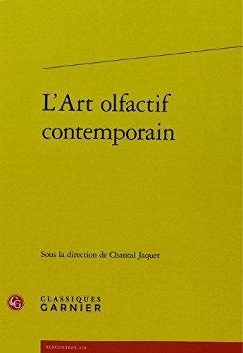 L' art olfactif contemporain
