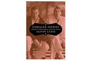 Familiar Spirits: A Memoir of James Merrill and David Jackson