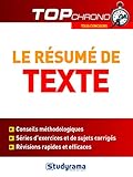 Le résumé de texte (Concours Top Chrono) (French Edition) by 