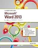 Illustrated Course Guide: Microsoft Word 2013 Basic by Jennifer Duffy