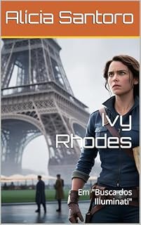 Livro Ivy Rhodes: Em "Busca dos Illuminati"
