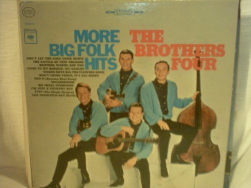 Brothers Four - More Big Folk Hits  The Brothers Four - Zortam Music