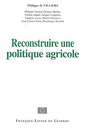 Reconstruire une politique agricole