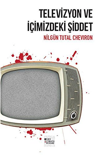 Televizyon Icimizdeki Siddet
