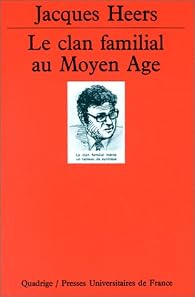 Book's Cover ofLe clan familial au Moyen Âge