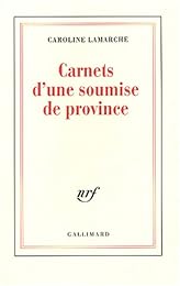 Carnets d'une soumise de province