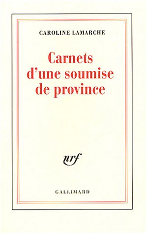 Carnets d'une soumise de province