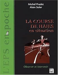 La  course de haies en situation