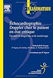 Echocardiographie doppler chez le patient en état critique by Philippe Vignon, Bernard Cholley