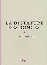 La  dictature des ronces