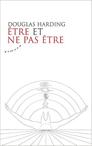 Etre Et Ne Pas Etre French Edition Harding Douglas Edison 9782351180235 Amazon Com Books Etre Et Ne Pas Etre French Edition Harding Douglas Edison 9782351180235 Amazon Com Books