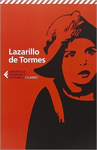Anonimo, R. Rossi (a cura di) - Lazarillo de Tormes (2011)