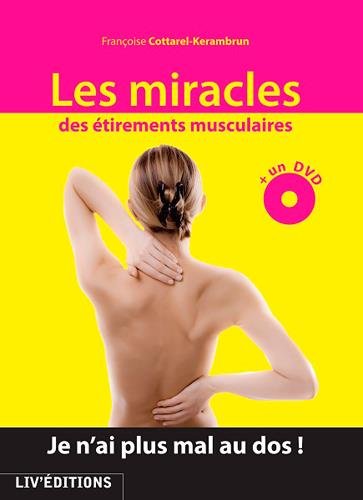 Les  miracles des étirements musculaires