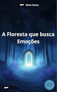 Livro A Floresta que busca Emoções